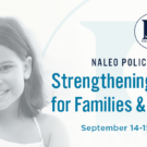 NALEO Policy Institute on Strengthening Opportunities for Families & Young Children